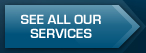 Click Here to See All Our Services